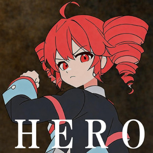 HERO (feat. 重音テト)
