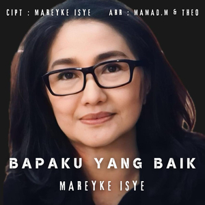 Bapaku Yang Baik