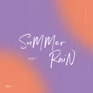 SuMMer RaiN