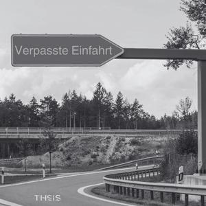 Verpasste Einfahrt