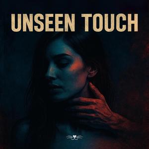 Unseen Touch (Radio Edit)