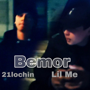 Bemor (feat. Lil Me)
