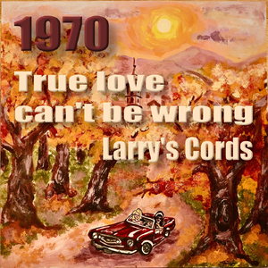 1970 (True Love Can't Be Wrong) [feat. Micheline]