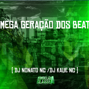 Mega Geração dos Beats