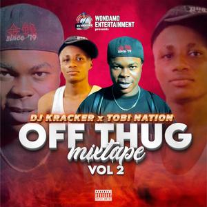 Off Thug Mixtape Outro (feat. Tobi Nation)