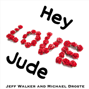 Hey Jude (feat. Jeff Walker)