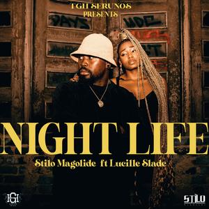 NIGHT LIFE (feat. Lucille Slade)