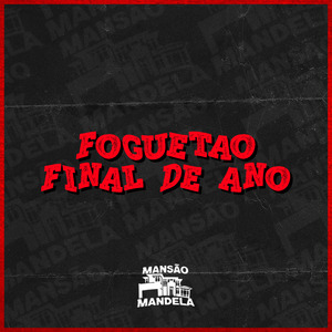 Foguetao Final de Ano