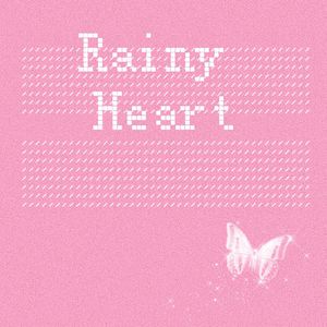 Rainy Heart
