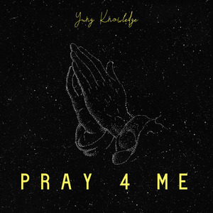Pray 4 Me