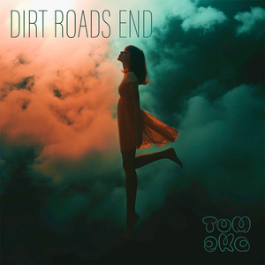 Dirt Roads End