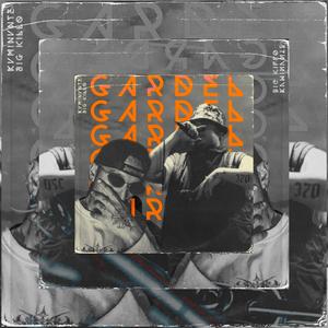 Gardel (feat. Big Killo)