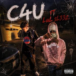 C4U (feat. LuL sL33z)