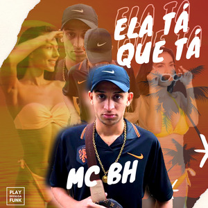 Ela Tá Que Tá