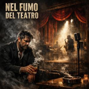 Nel Fumo del Teatro (Estate 2026)