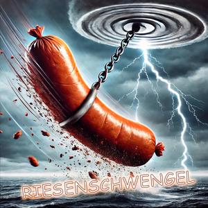 Riesenschwengel (feat. Vince Voltage)