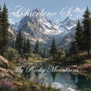 My Rocky Mountains
