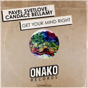 Get Your Mind Right (Original Mix)
