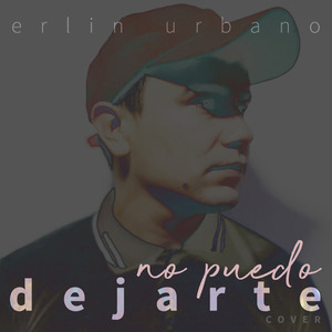 No Puedo Dejarte (Cover)