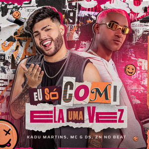 Eu só comi ela uma vez