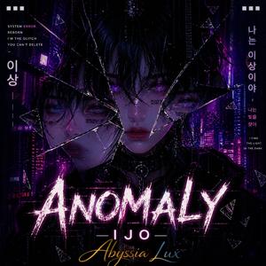 anomaly (Special Version)