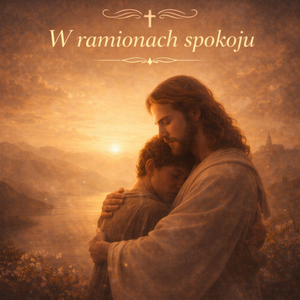 W ramionach spokoju