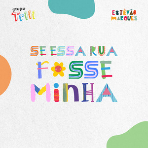 Se essa rua fosse minha