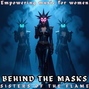 Behind the Masks