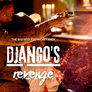 Django's Revenge
