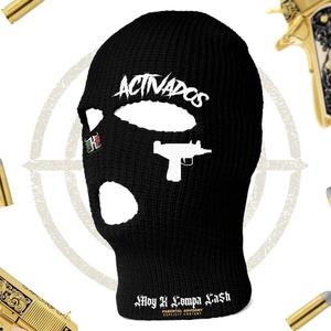 Activados (feat. Compa Ca$h)