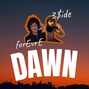DAWN (feat. 3$ide)