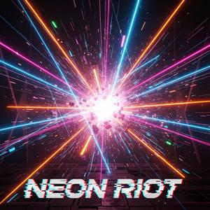 Neon Riot