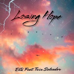 Losing Hope (feat. Twin Salvador)