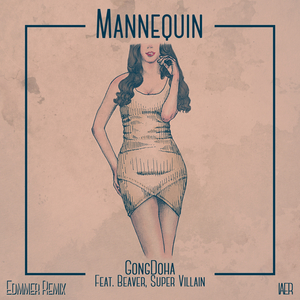 마네퀸 (Mannequin) (Edmmer Remix)