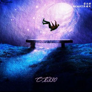 CX330 （Prod.by Rick1y）