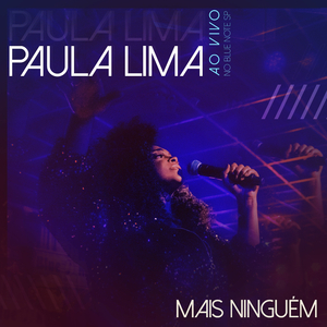 Mais Ninguém (Ao Vivo no Blue Note Sp)