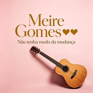 Não tenha medo da mudança