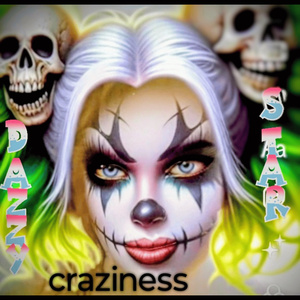 craziness