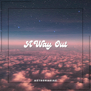 A Way Out (Short Version)