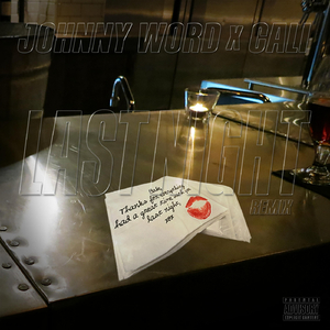 Last Night (Remix) [feat. Cali]