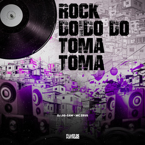 Rock Doido do Toma Toma