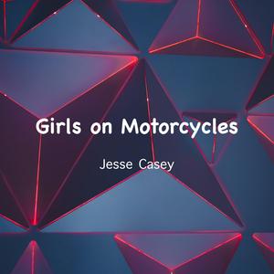 Girls On Motorcycles