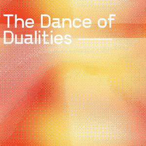 The Dance of Dualities