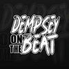 Dempsey On The Beat - Money and Power (feat. Sean Dolby)