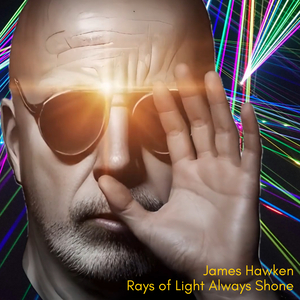 Rays of Light Always Shone