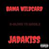 Bama Wildcard - D-block to Mobile (feat. Jadakiss)