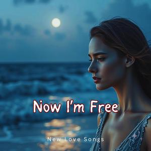 Now I’m Free