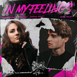 In My Feelings (feat. Karma Child) [KYRIL Remix]