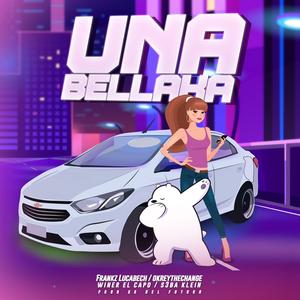 Una bellaka (feat. Winer_elcapo & S3ba klein)