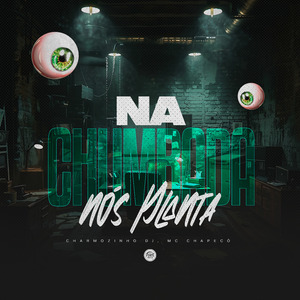 Na Chumbada Nós Planta